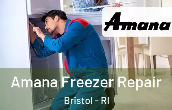  Amana Freezer Repair Bristol - RI