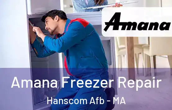  Amana Freezer Repair Hanscom Afb - MA