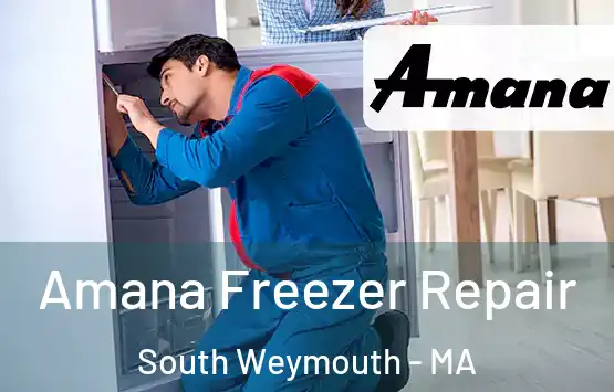  Amana Freezer Repair South Weymouth - MA