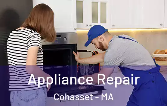  Appliance Repair Cohasset - MA
