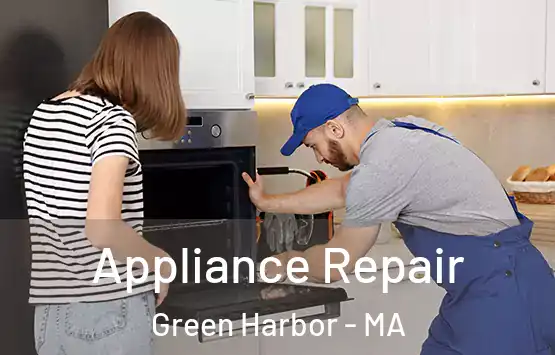  Appliance Repair Green Harbor - MA