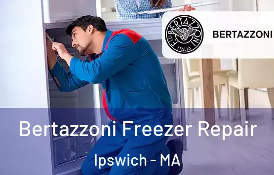  Bertazzoni Freezer Repair Ipswich - MA