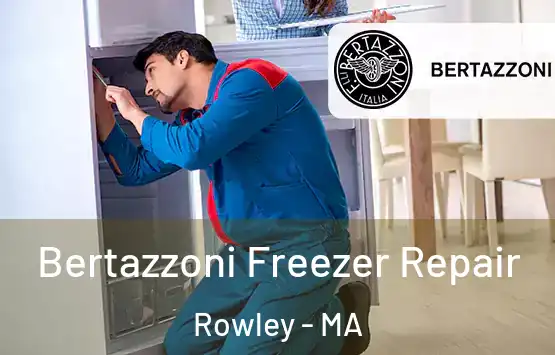  Bertazzoni Freezer Repair Rowley - MA