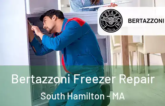  Bertazzoni Freezer Repair South Hamilton - MA
