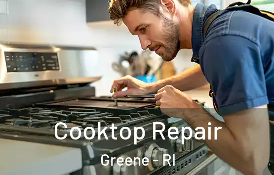  Cooktop Repair Greene - RI