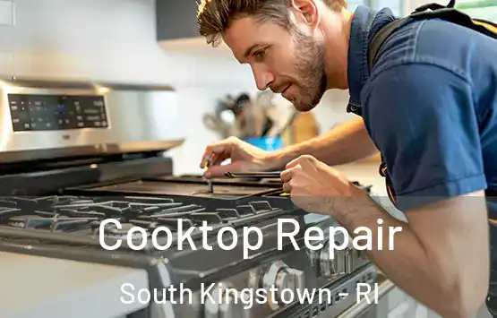  Cooktop Repair South Kingstown - RI