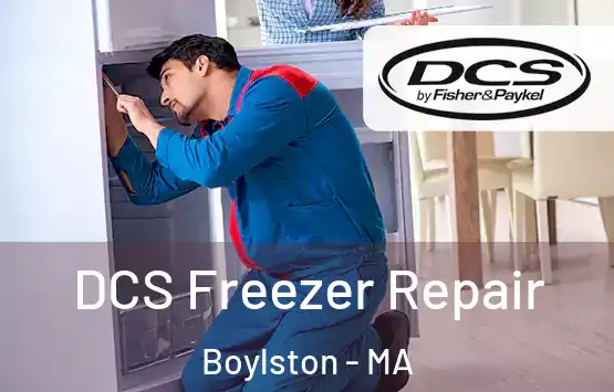  DCS Freezer Repair Boylston - MA