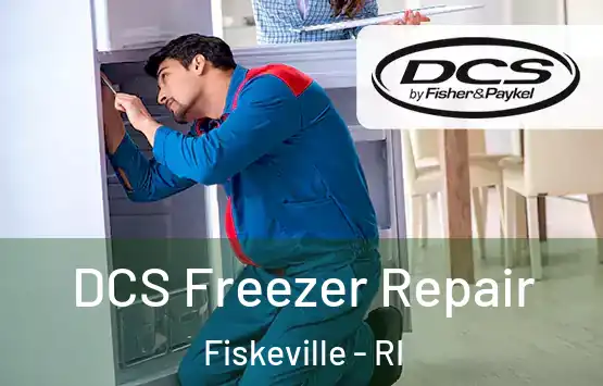  DCS Freezer Repair Fiskeville - RI