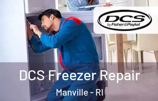  DCS Freezer Repair Manville - RI