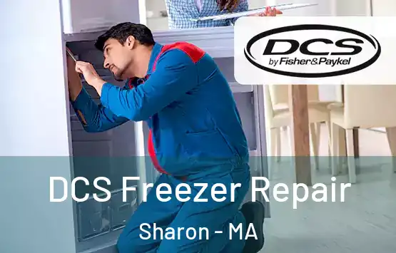  DCS Freezer Repair Sharon - MA
