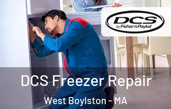  DCS Freezer Repair West Boylston - MA