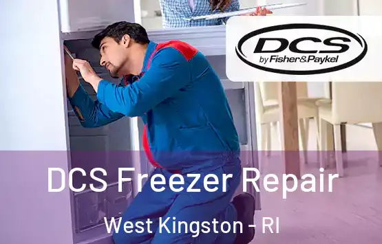  DCS Freezer Repair West Kingston - RI