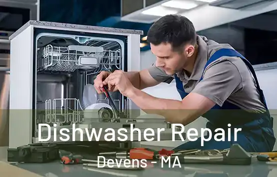  Dishwasher Repair Devens - MA