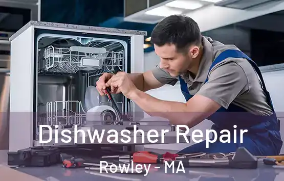  Dishwasher Repair Rowley - MA