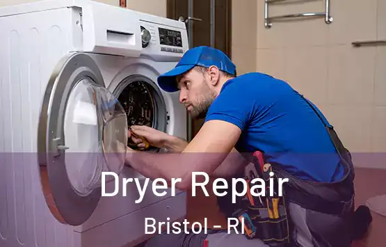  Dryer Repair Bristol - RI