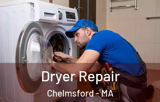  Dryer Repair Chelmsford - MA