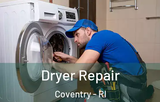  Dryer Repair Coventry - RI