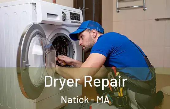  Dryer Repair Natick - MA