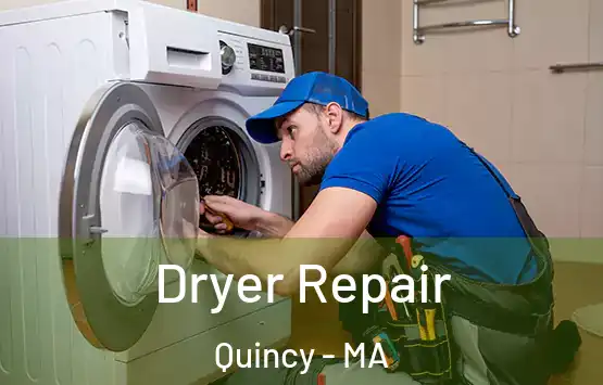  Dryer Repair Quincy - MA