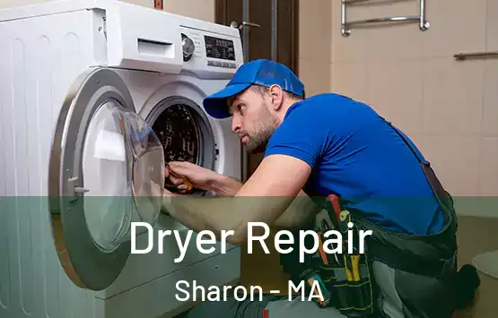  Dryer Repair Sharon - MA