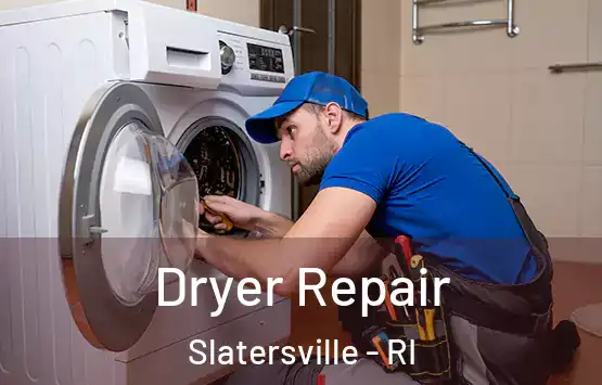  Dryer Repair Slatersville - RI