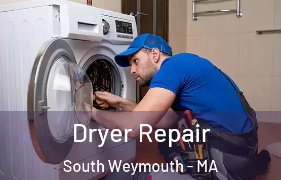  Dryer Repair South Weymouth - MA