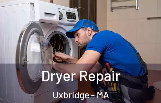  Dryer Repair Uxbridge - MA