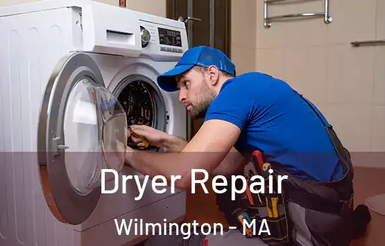  Dryer Repair Wilmington - MA