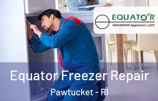  Equator Freezer Repair Pawtucket - RI