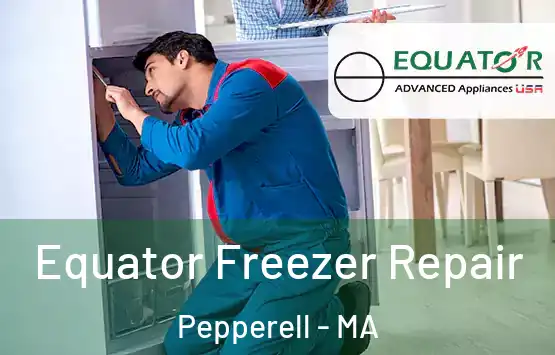 Equator Freezer Repair Pepperell - MA
