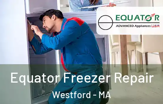  Equator Freezer Repair Westford - MA