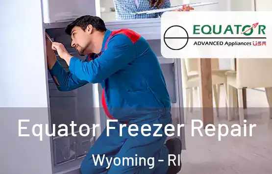  Equator Freezer Repair Wyoming - RI