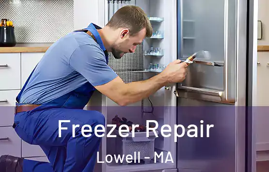 Freezer Repair Lowell - MA