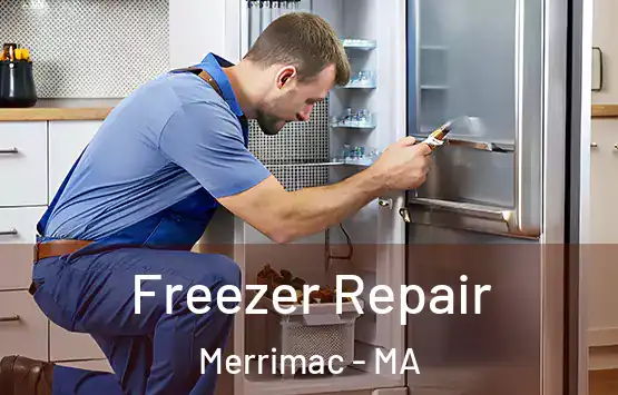  Freezer Repair Merrimac - MA
