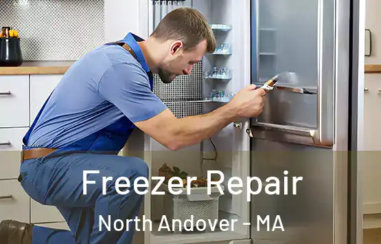  Freezer Repair North Andover - MA