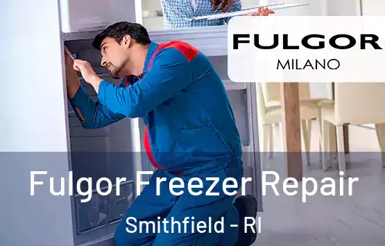  Fulgor Freezer Repair Smithfield - RI