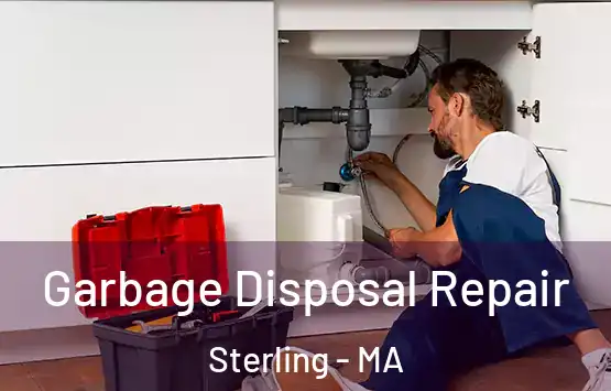  Garbage Disposal Repair Sterling - MA