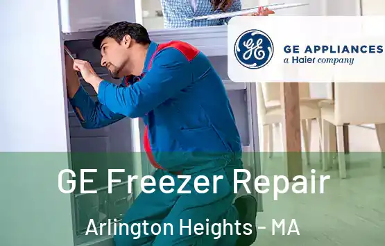  GE Freezer Repair Arlington Heights - MA