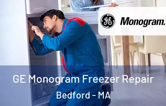  GE Monogram Freezer Repair Bedford - MA
