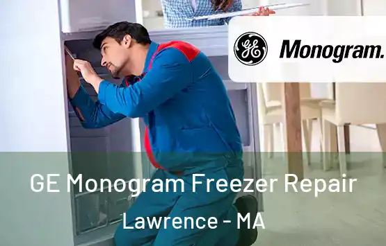  GE Monogram Freezer Repair Lawrence - MA
