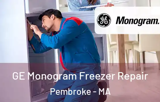  GE Monogram Freezer Repair Pembroke - MA