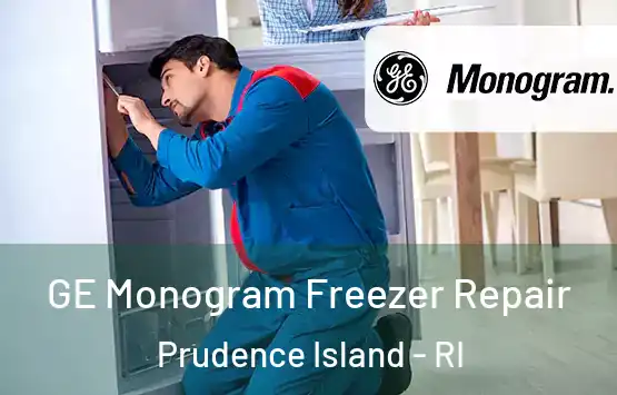  GE Monogram Freezer Repair Prudence Island - RI
