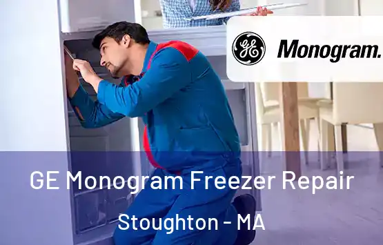  GE Monogram Freezer Repair Stoughton - MA