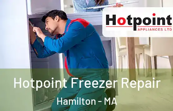 Hotpoint Freezer Repair Hamilton - MA