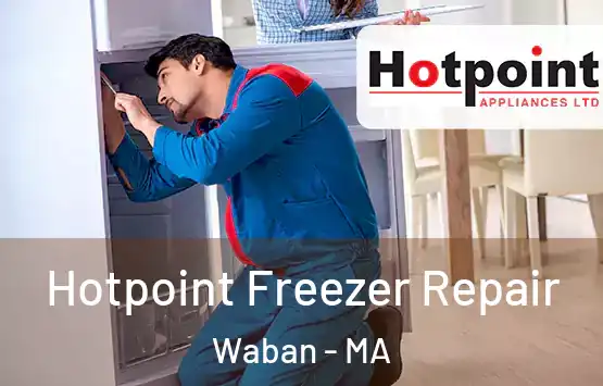  Hotpoint Freezer Repair Waban - MA