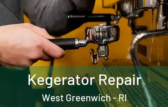  Kegerator Repair West Greenwich - RI