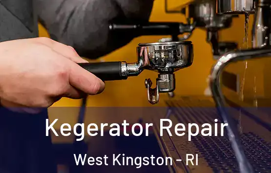  Kegerator Repair West Kingston - RI