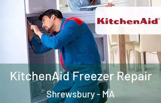  KitchenAid Freezer Repair Shrewsbury - MA