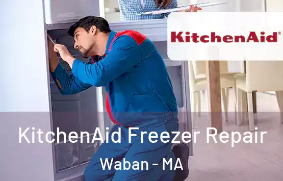  KitchenAid Freezer Repair Waban - MA