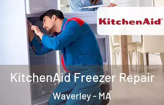  KitchenAid Freezer Repair Waverley - MA